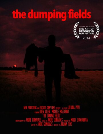 The Dumping Fields трейлер (2014)