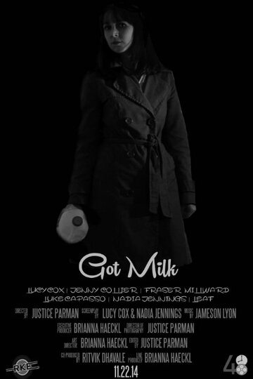 Got Milk трейлер (2014)