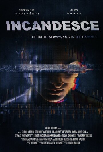 Incandesce трейлер (2014)