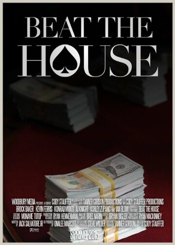 Beat the House трейлер (2015)