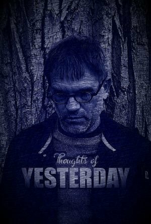 Thoughts of Yesterday трейлер (2014)