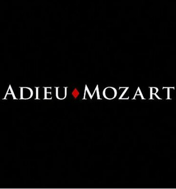Прощай, Моцарт! трейлер (2005)
