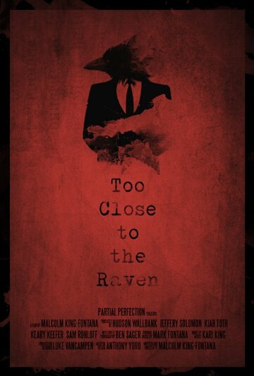 Too Close to the Raven трейлер (2014)