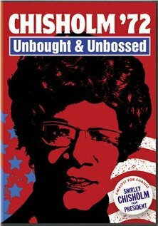 Chisholm '72: Unbought & Unbossed трейлер (2004)