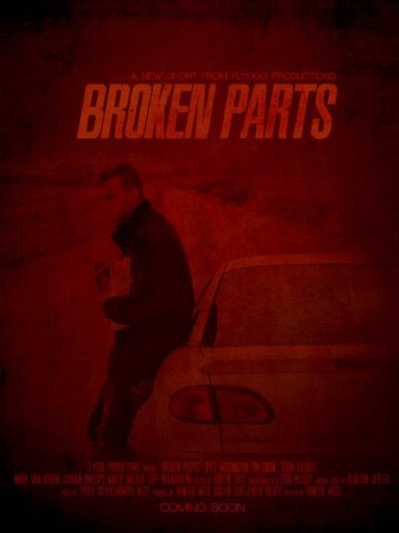 Broken Parts трейлер (2014)
