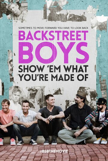 Backstreet Boys: Покажи им, из какого ты теста трейлер (2015)