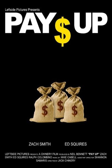Pay Up трейлер (2012)
