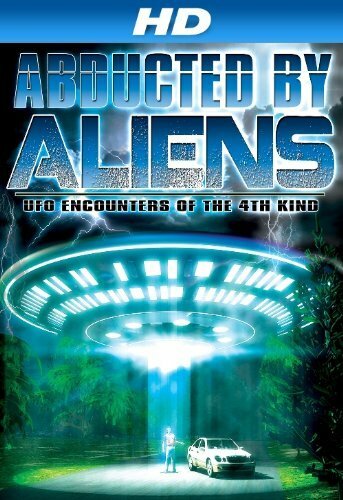 Abducted by Aliens: UFO Encounters of the 4th Kind трейлер (2014)