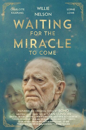Waiting for the Miracle to Come трейлер (2017)