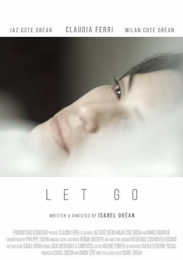 Let Go трейлер (2015)