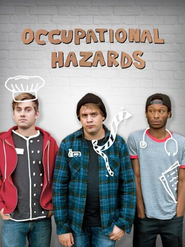 Occupational Hazards трейлер (2015)