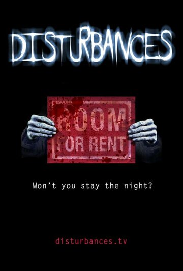 Disturbances трейлер (2015)