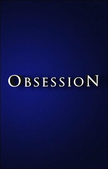 Obsession трейлер (2015)
