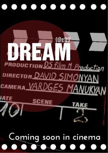 Мечта 19.27 трейлер (2015)