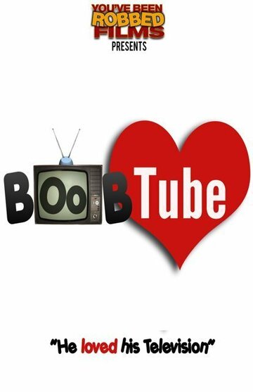 Boob Tube трейлер (2015)