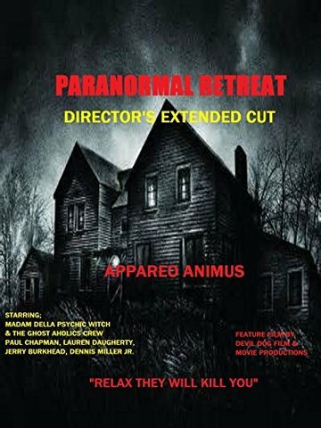 Paranormal Retreat трейлер (2014)