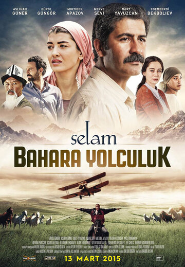 Selam: Bahara Yolculuk трейлер (2015)