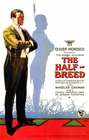The Half Breed трейлер (1922)