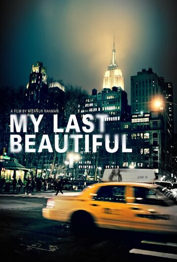 My Last Beautiful (2015)