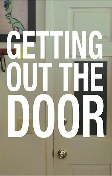 Getting Out the Door трейлер (2015)