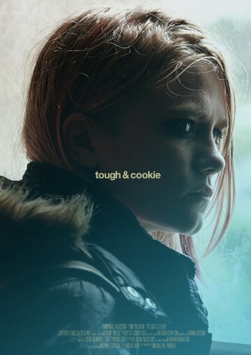 Tough & Cookie трейлер (2015)