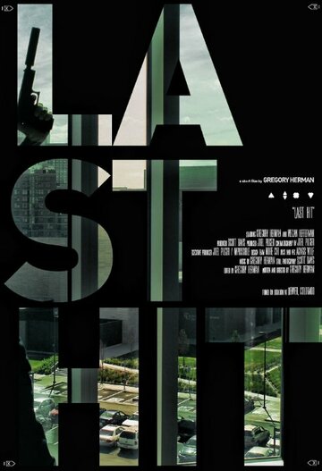 Last Hit трейлер (2015)