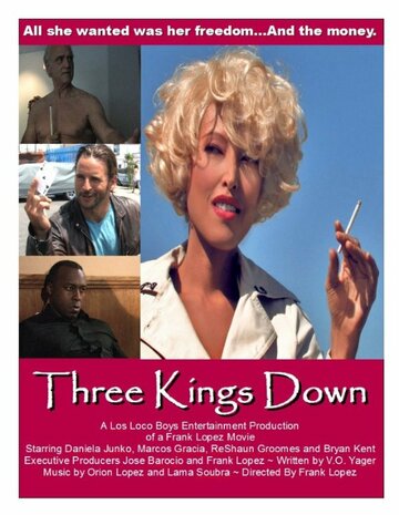 Three Kings Down трейлер (2014)