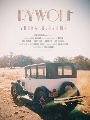 Rywolf: Young Alabama трейлер (2015)