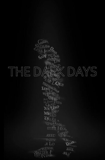 The Dark Days трейлер (2016)