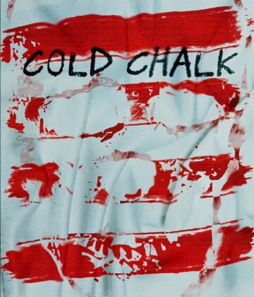 Cold Chalk трейлер (2015)