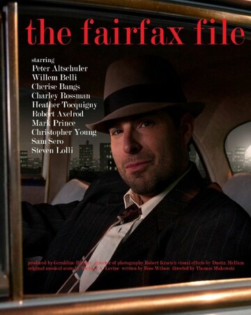 The Fairfax File трейлер (2013)