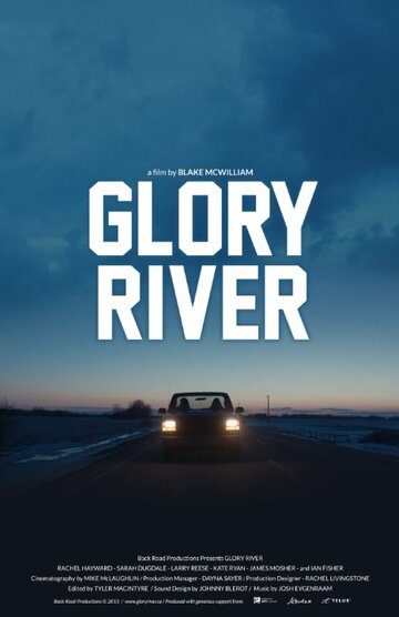 Glory River трейлер (2015)