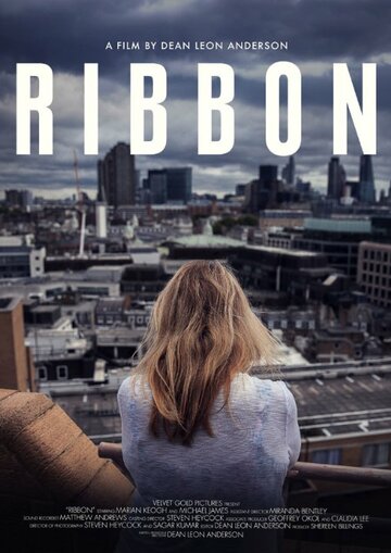 Ribbon трейлер (2016)