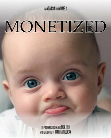 Monetized (2015)