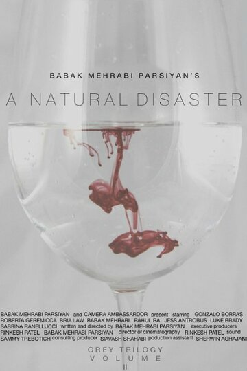 A Natural Disaster трейлер (2016)