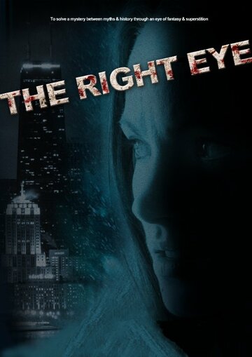 The Right Eye трейлер (2015)