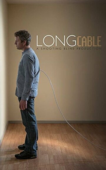 Long Cable трейлер (2014)