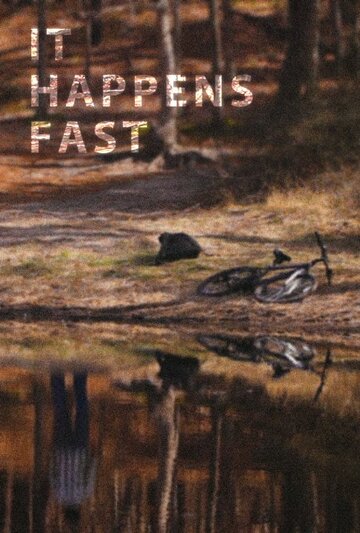 It Happens Fast трейлер (2012)