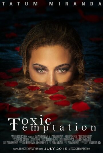 Toxic Temptation трейлер (2016)