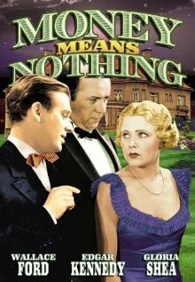 Money Means Nothing трейлер (1934)