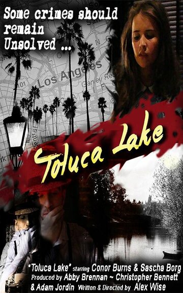 Toluca Lake трейлер (2014)