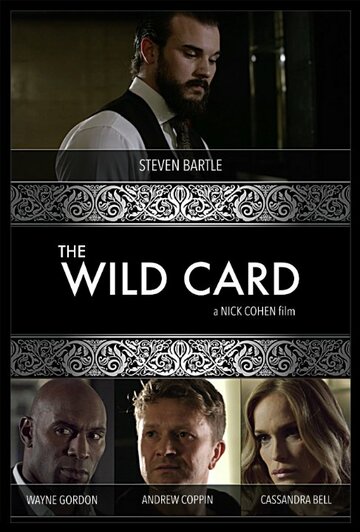 The Wild Card трейлер (2015)