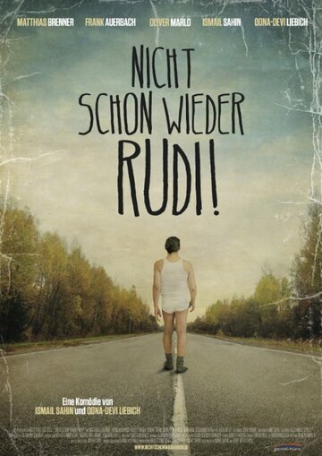 Nicht schon wieder Rudi! трейлер (2015)