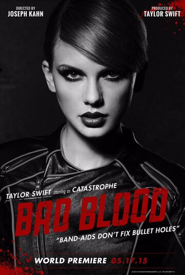 Taylor Swift: Bad Blood трейлер (2015)