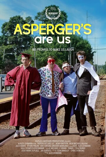 Asperger's Are Us трейлер (2016)