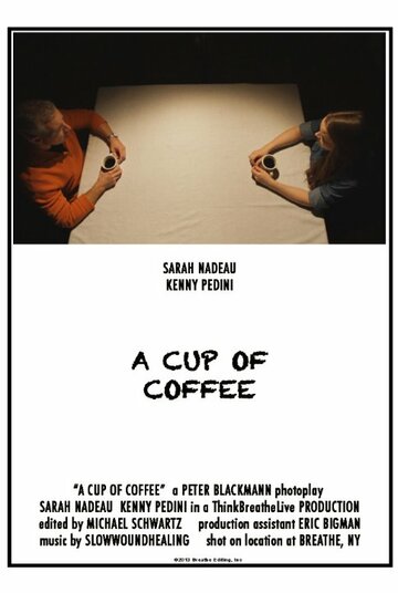 A Cup of Coffee трейлер (2014)