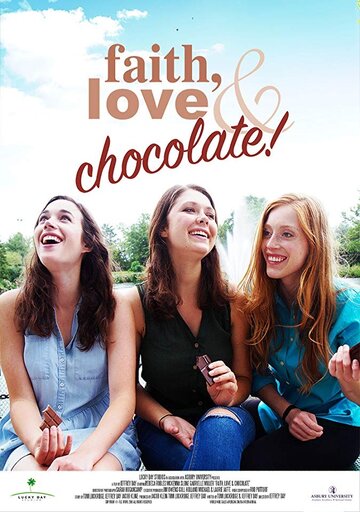 Faith, Love & Chocolate трейлер (2018)