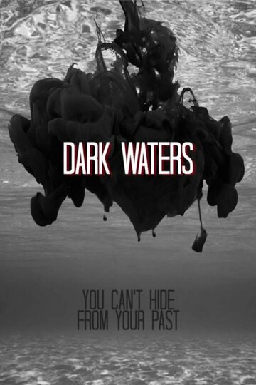 Dark Waters трейлер (2014)