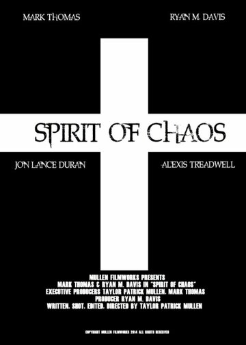 Spirit of Chaos трейлер (2014)
