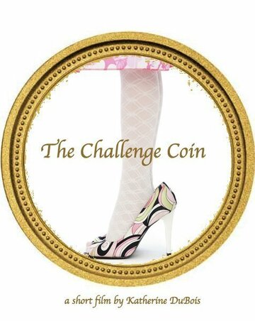 The Challenge Coin трейлер (2015)